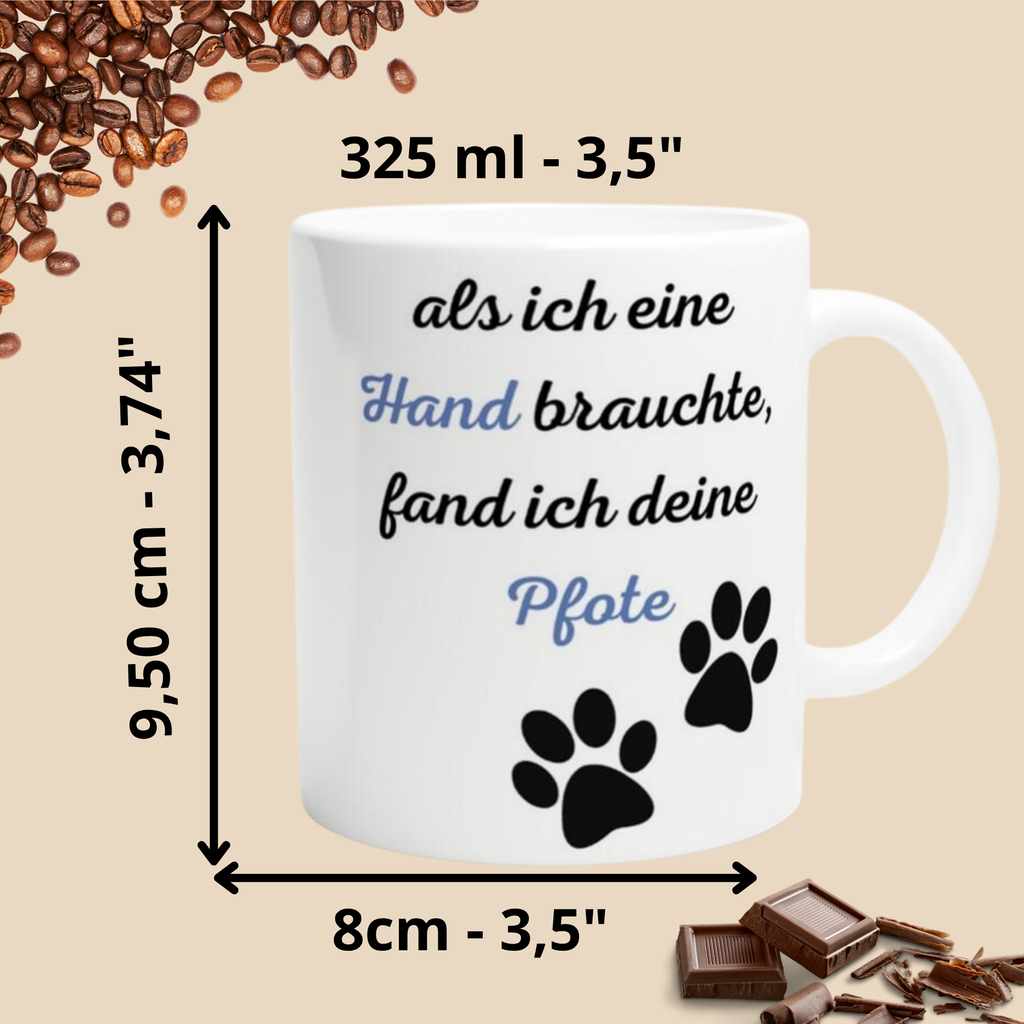 Tasse mit  Motivierendem  Pfoten Spruch für Tierfreunde Geschenk für Sie & Ihn, Geschenkidee für Familie Freunde und Kollegen