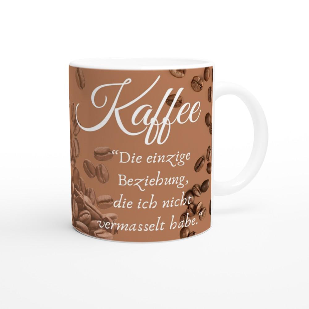 Tasse mit lustigem Spruch, Liebeskummer Tasse, Beziehungstasse
