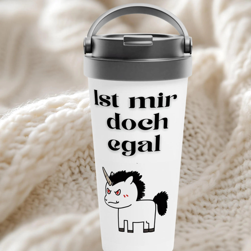 Lustiger Thermobecher mit sarkastischem Spruch - Ist mir doch egal