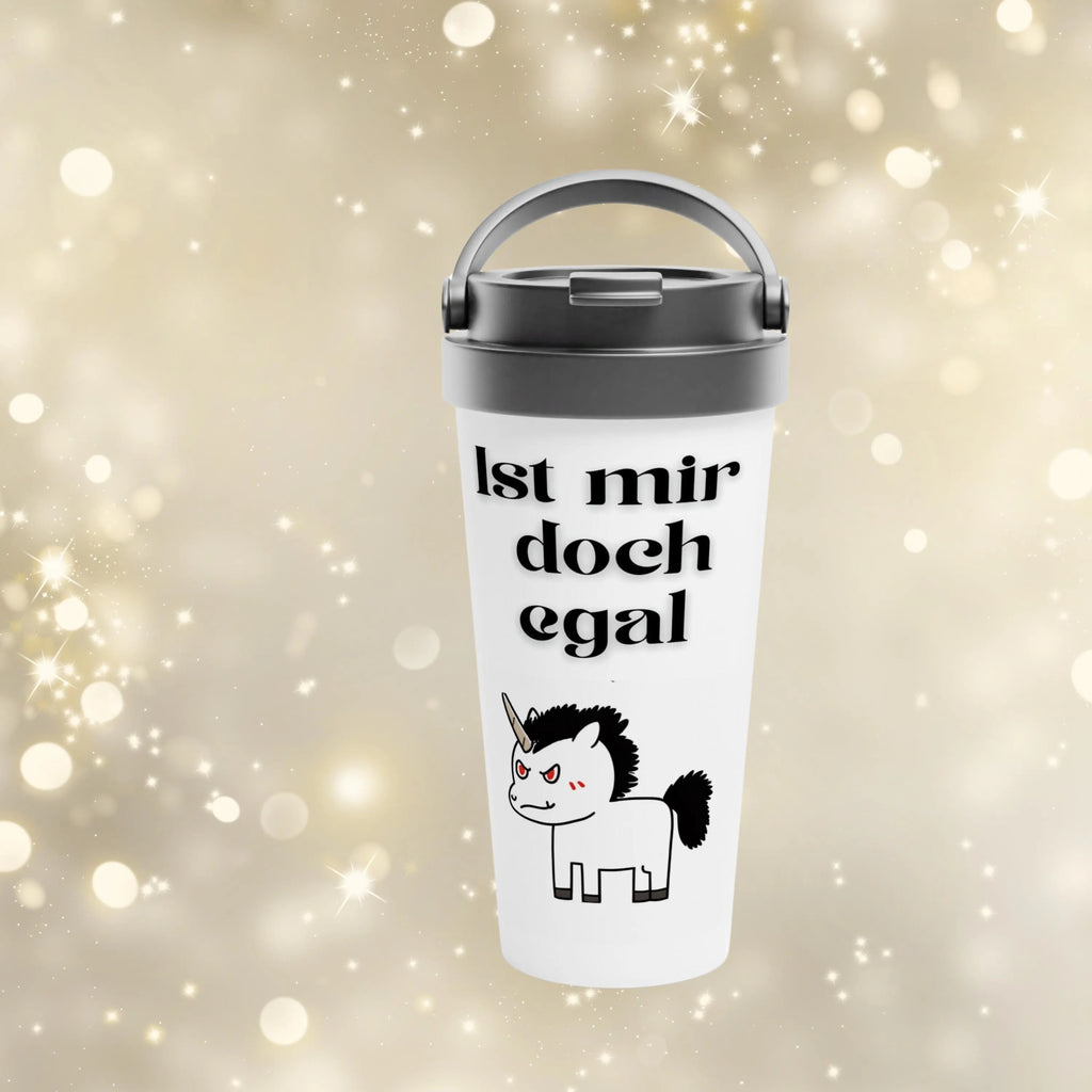 Lustiger Thermobecher mit sarkastischem Spruch - Ist mir doch egal