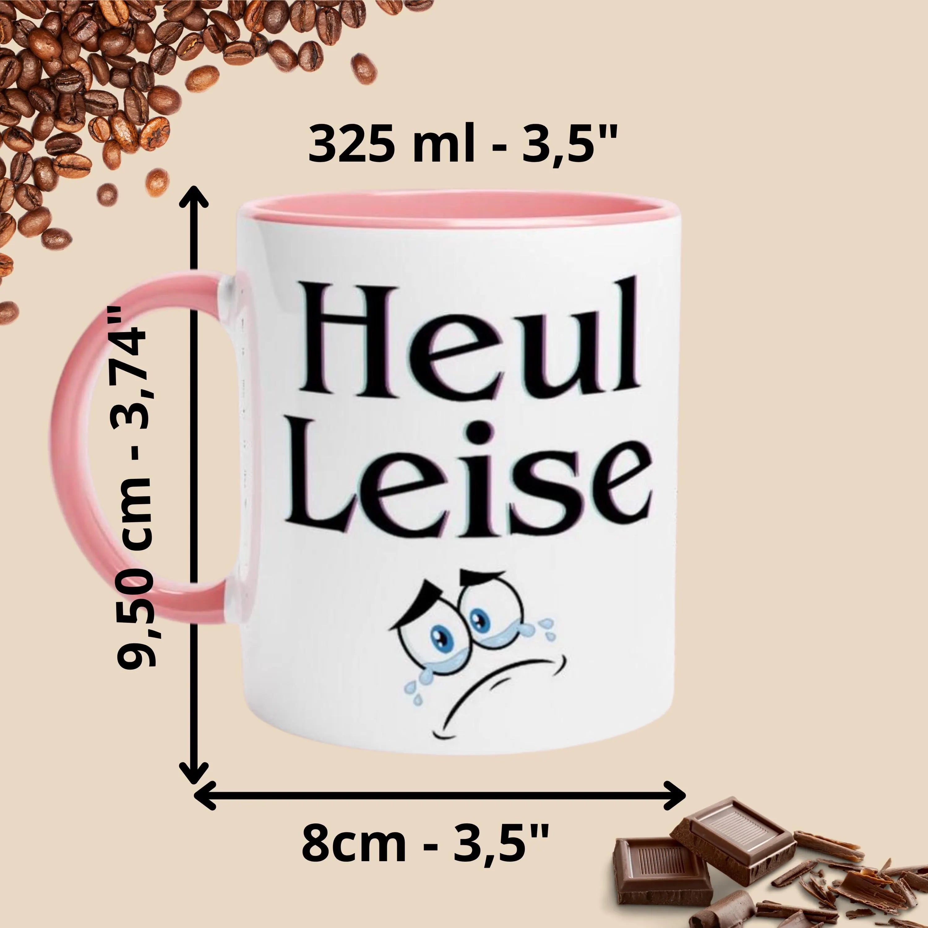 LustigeTasse mit Spruch Keramiktasse ,-Heul leise! , Geschenk für Sie Geschenkidee für Ihn, Tasse mit Farbe an der Innenseite unf Henkel