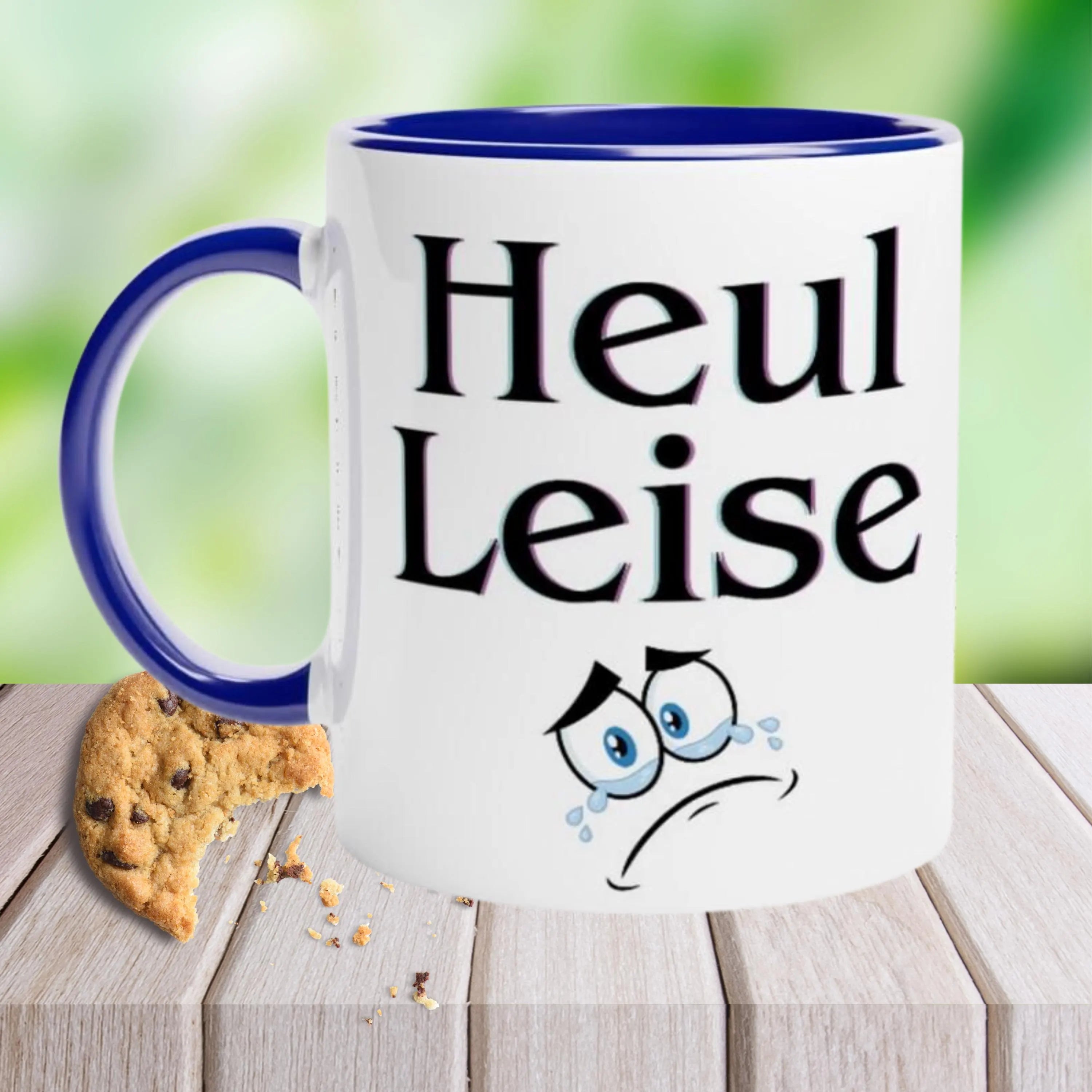 LustigeTasse mit Spruch Keramiktasse ,-Heul leise! , Geschenk für Sie Geschenkidee für Ihn, Tasse mit Farbe an der Innenseite unf Henkel